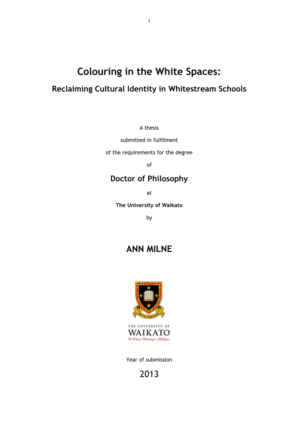 Colouring in the White Spaces: Reclaiming Cultural Identity In