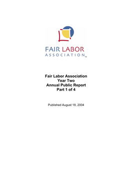 Fair Labor Association Year Two Annual Public Report Part 1 of 4