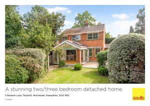 A Stunning Two/Three Bedroom Detached Home