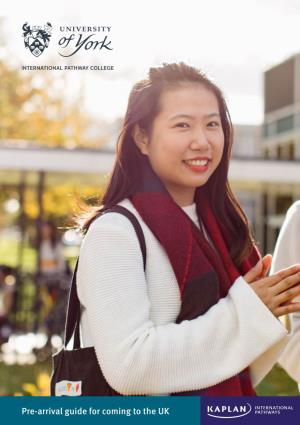 University of York International Pathway College Pre-Arrival Guide