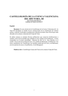 CASTELLOLOGÍA DE LA CUENCA VALENCIANA DEL RÍO TURIA. III José Vicente Gómez Bayarri Académico De Número De La RACV