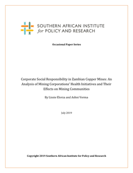 Corporate Social Responsibility in Zambian Copper Mines: an Analysis of Mining Corporations' Health Initiatives and Their Effe
