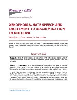 XENOPHOBIA, HATE SPEECH and INCITEMENT to DISCRIMINATION in MOLDOVA Submission of the Promo-LEX Association