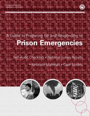 A Guide to Preparing for and Responding to Prison Emergencies