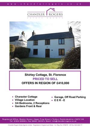 Shirley Cottage, St. Florence PRICED to SELL OFFERS in REGION of £410,000