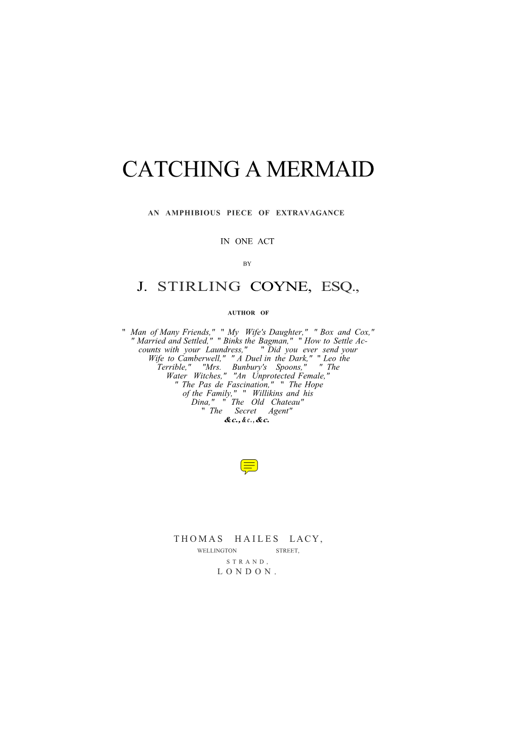 Catching a Mermaid