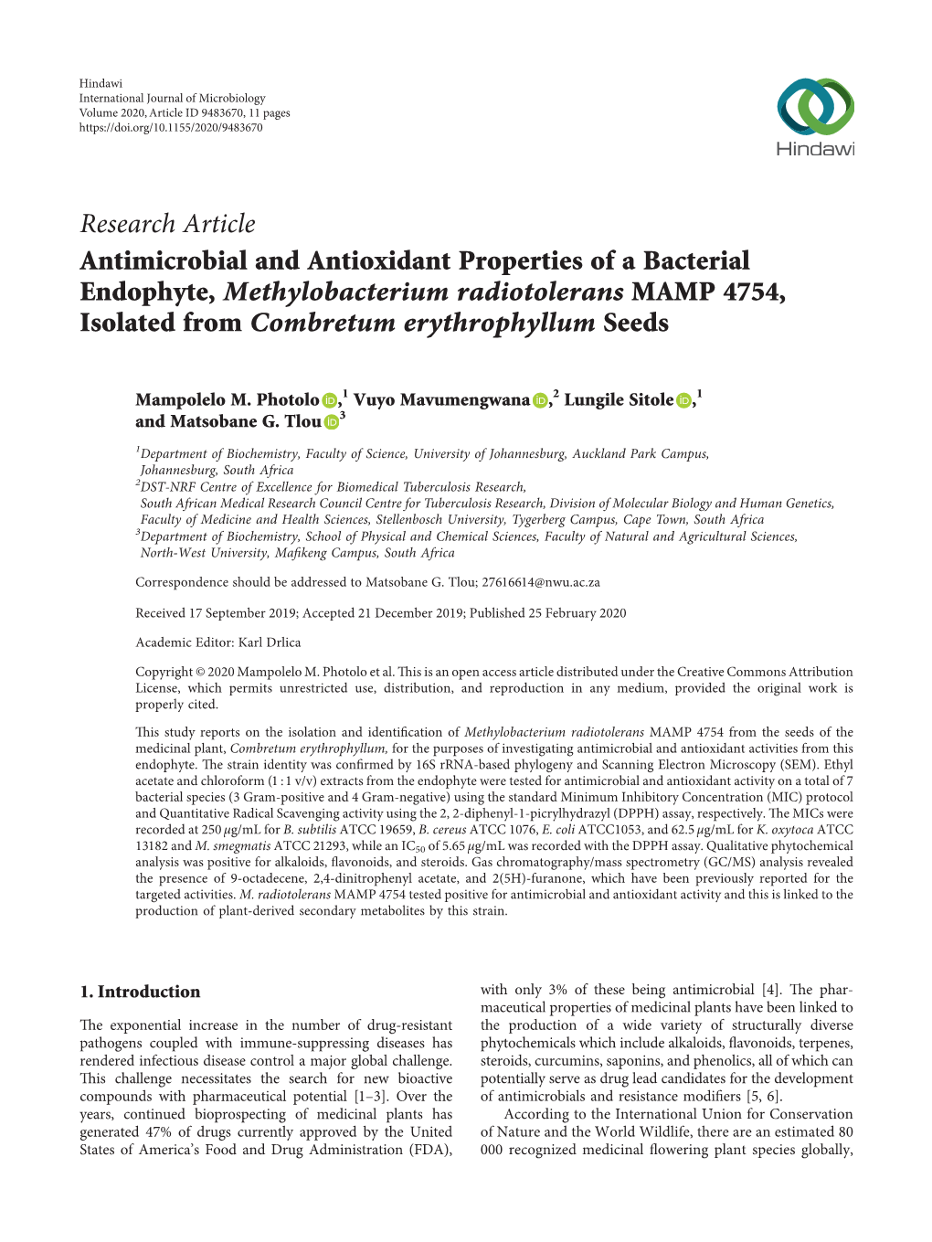 Antimicrobial and Antioxidant Properties of a Bacterial Endophyte, Methylobacterium Radiotolerans MAMP 4754, Isolated from Combretum Erythrophyllum Seeds