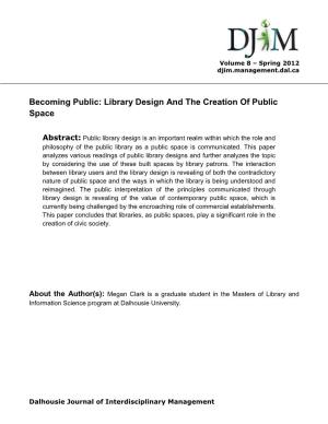 Becoming Public: Library Design and the Creation of Public Space