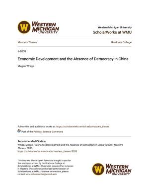 Economic Development and the Absence of Democracy in China