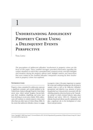 Understanding Adolescent Property Crime Using a Delinquent Events Perspective