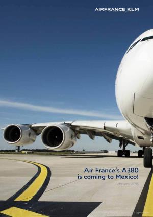 Air France's A380 Is Coming to Mexico!