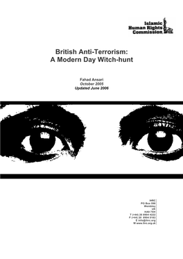 British Anti-Terrorism: a Modern Day Witch-Hunt