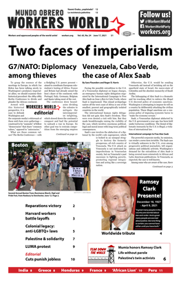 Two Faces of Imperialism G7/NATO: Diplomacy Venezuela, Cabo Verde, Among Thieves the Case of Alex Saab to Grasp the Essence of the a Fledgling U.S