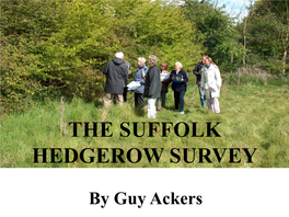 The Suffolk Hedgerow Survey