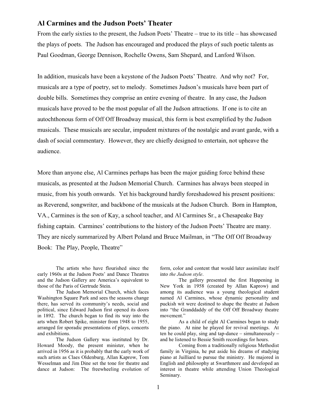 Al Carmines and the Judson Poets’ Theater from the Early Sixties to the Present, the Judson Poets‟ Theatre – True to Its Title – Has Showcased the Plays of Poets