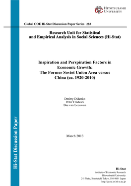 Inspiration and Perspiration Factors in Economic Growth: the Former Soviet Union Area Versus China (Ca