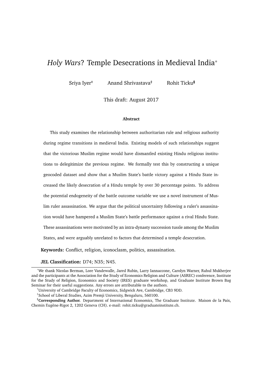 Holy Wars? Temple Desecrations in Medieval India*