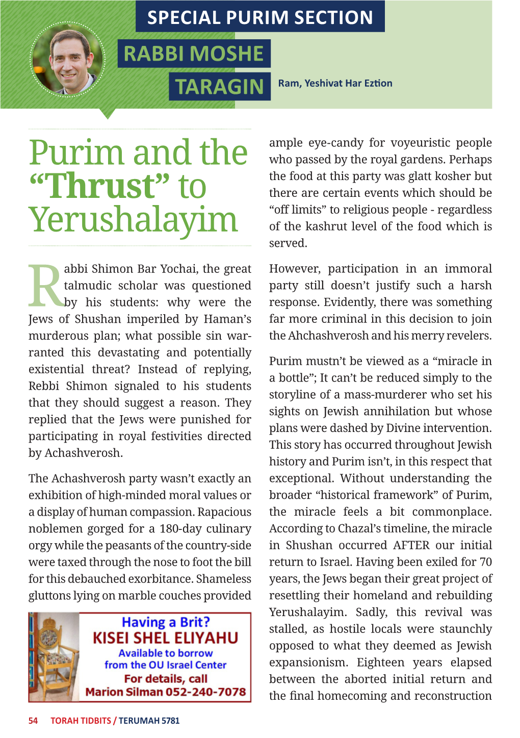 Purim and the “Thrust” to Yerushalayim