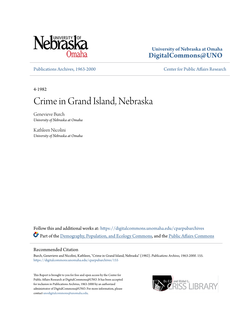 Crime in Grand Island, Nebraska Genevieve Burch University of Nebraska at Omaha