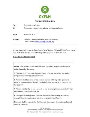 PROXY MEMORANDUM To: Shareholders of Pfizer Re: Shareholder Resolution on Political Lobbying Disclosure Date: March 18, 2020 Co