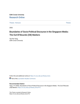 Boundaries of Socio-Political Discourse in the Singapore Media : the Out-Of-Bounds (OB) Markers