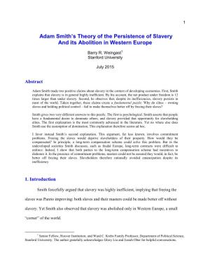 Adam Smith's Theory of the Persistence of Slavery And
