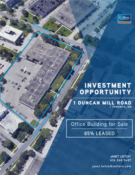 Investment Opportunity 1 Duncan Mill Road / Toronto, On