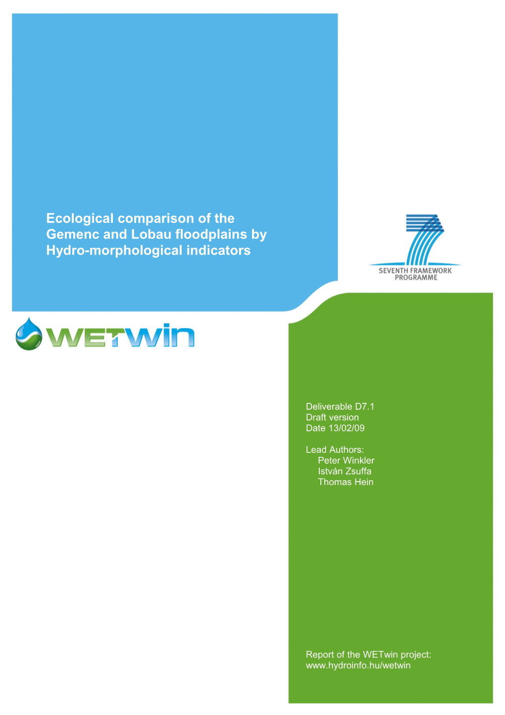 Ecological Comparison of the Gemenc and Lobau Floodplains by Hydro-Morphological Indicators