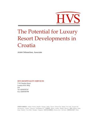 The Potential for Luxury Resort Developments in Croatia