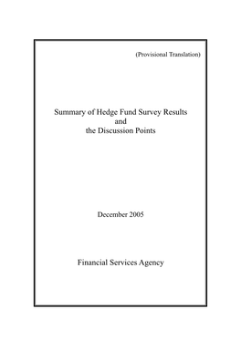 Summary of Hedge Fund Survey Results and the Discussion Points