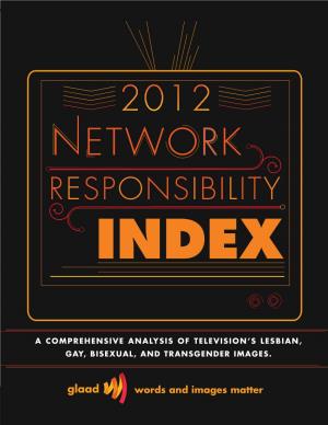 Words and Images Matter NETWORK RESPONSIBILITY INDEX TABLE of CONTENTS