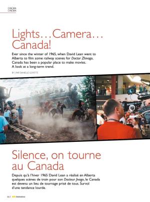 Silence, on Tourne Au Canada