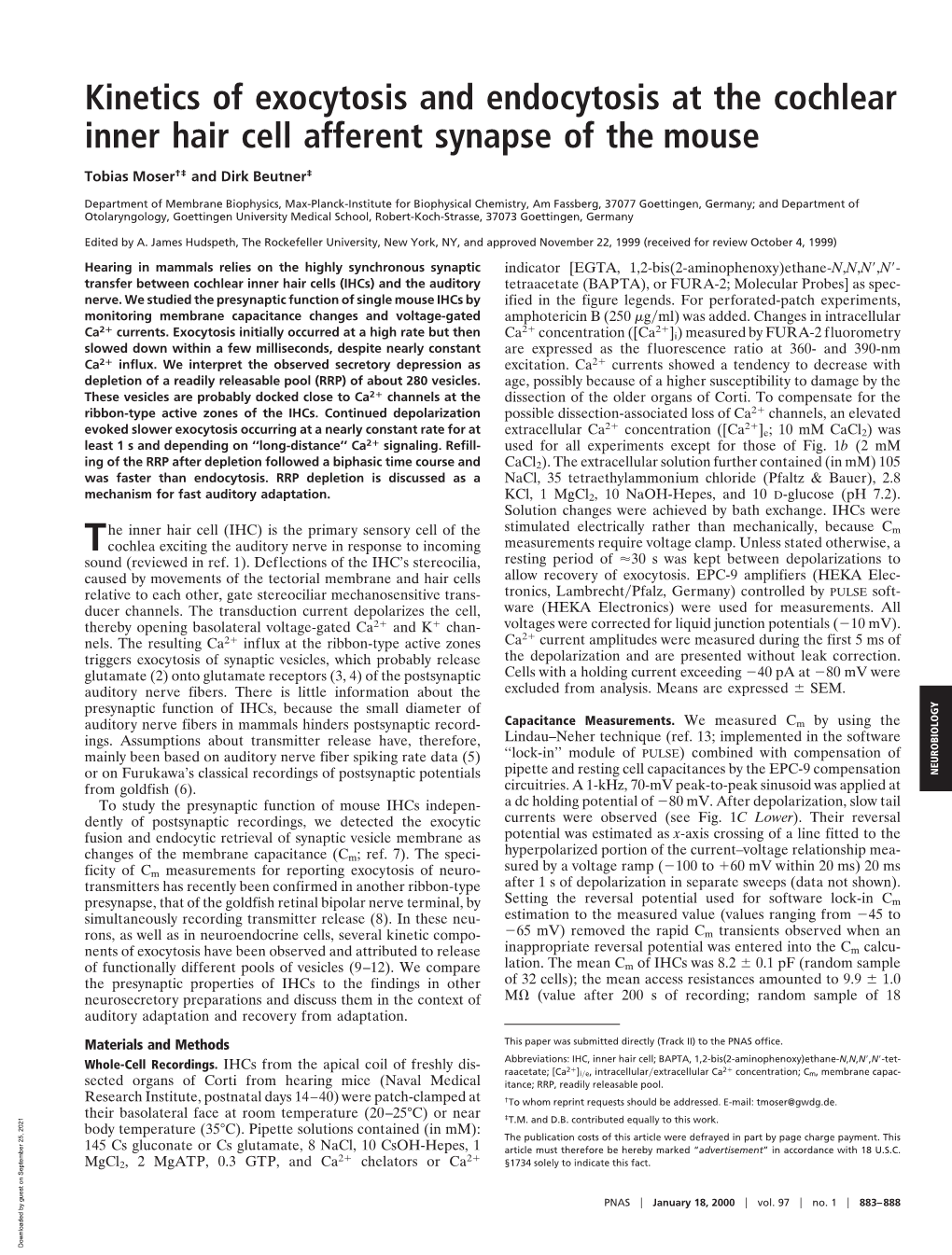 Kinetics of Exocytosis and Endocytosis at the Cochlear Inner Hair Cell Afferent Synapse of the Mouse