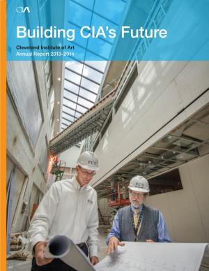 Building CIA's Future