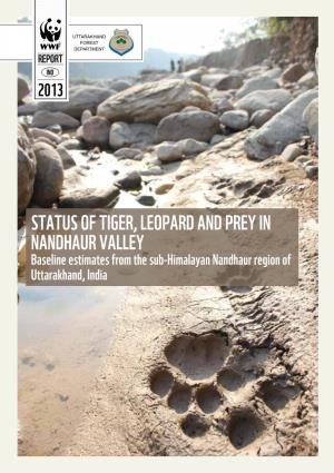 2013 Status of Tiger, Leopard and Prey in Nandhaur Valley