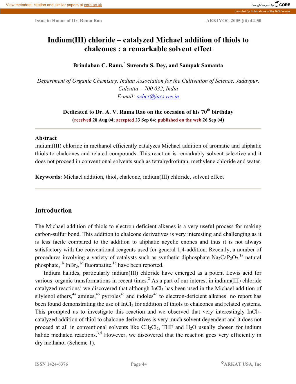 Indium(III) Chloride – Catalyzed Michael Addition of Thiols to Chalcones : a Remarkable Solvent Effect