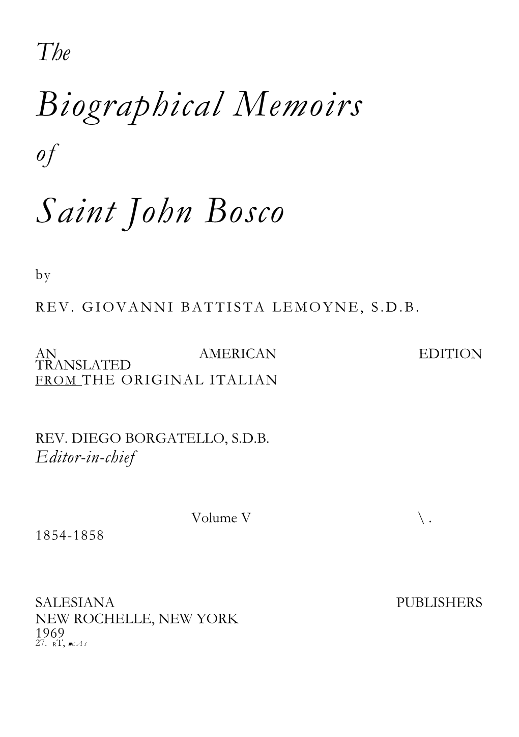 Biographical Memoirs Saint John Bosco