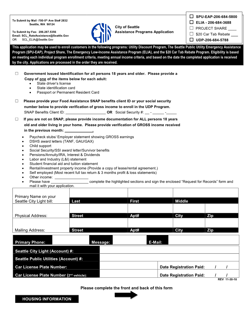 This Application May Be Used to Enroll Customers in the Following Programs: Utility Discount Program, the Seattle Public Utilit