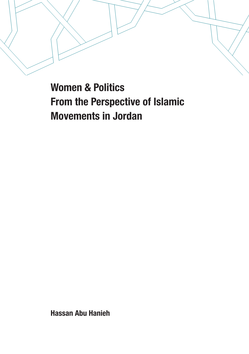 Women & Politics from the Perspective of Islamic Movements