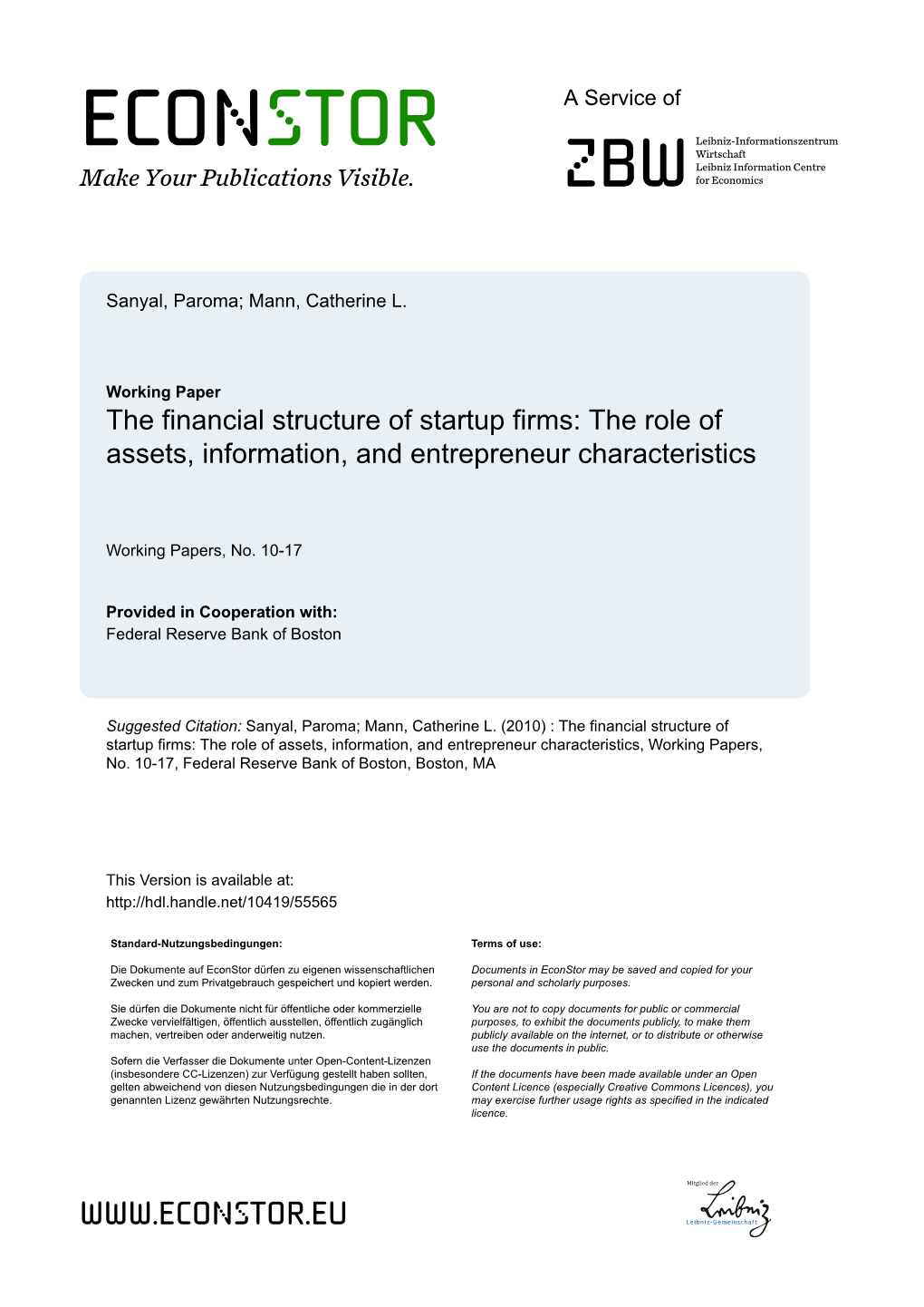 The Financial Structure of Startup Firms: the Role of Assets, Information, and Entrepreneur Characteristics