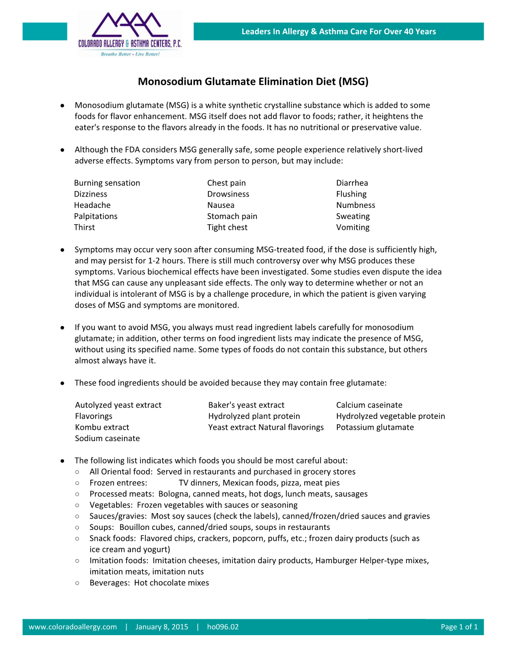 Monosodium Glutamate Elimination Diet (MSG)