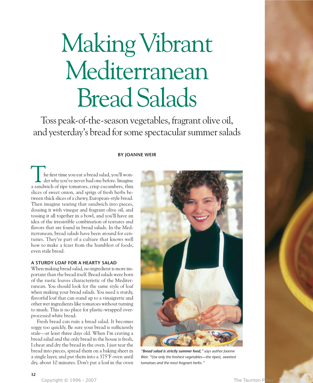 Making Vibrant Mediterranean Bread Salads Toss Peak-Of-The-Season Vegetables, Fragrant Olive Oil, and Yesterday’S Bread for Some Spectacular Summer Salads