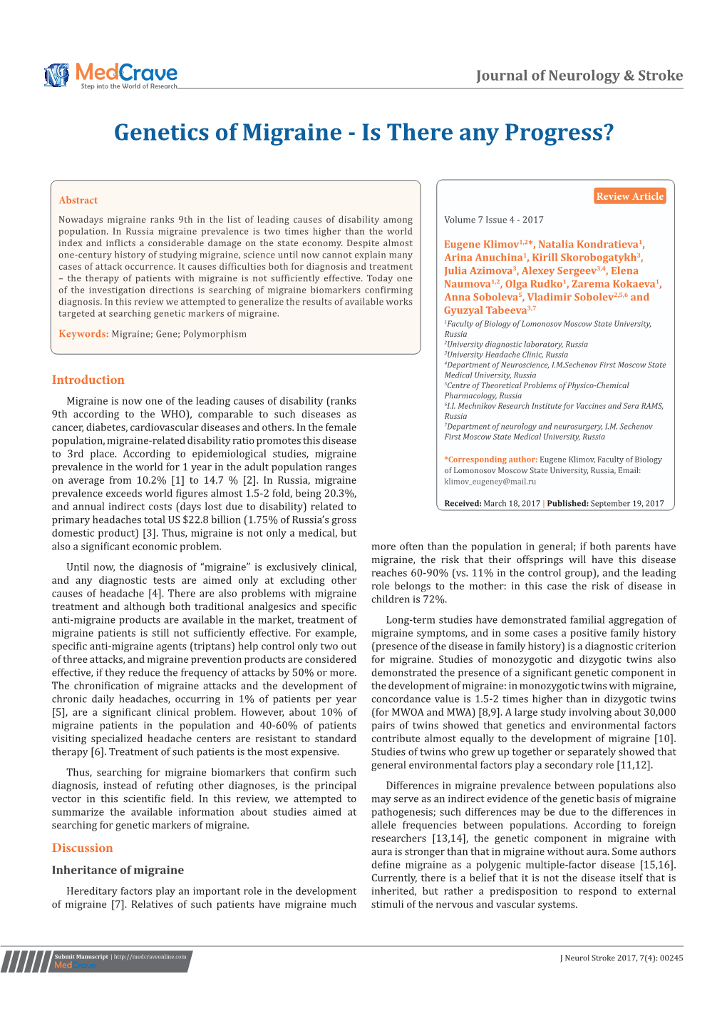 Genetics of Migraine - Is There Any Progress?