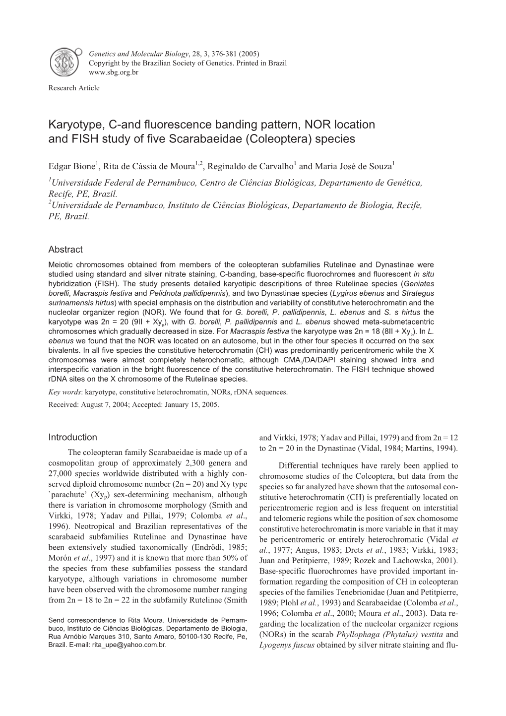 Karyotype, C-And Fluorescence Banding Pattern, NOR Location and FISH Study of Five Scarabaeidae (Coleoptera) Species