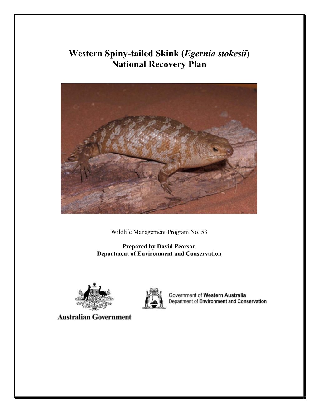 Egernia Stokesii) National Recovery Plan