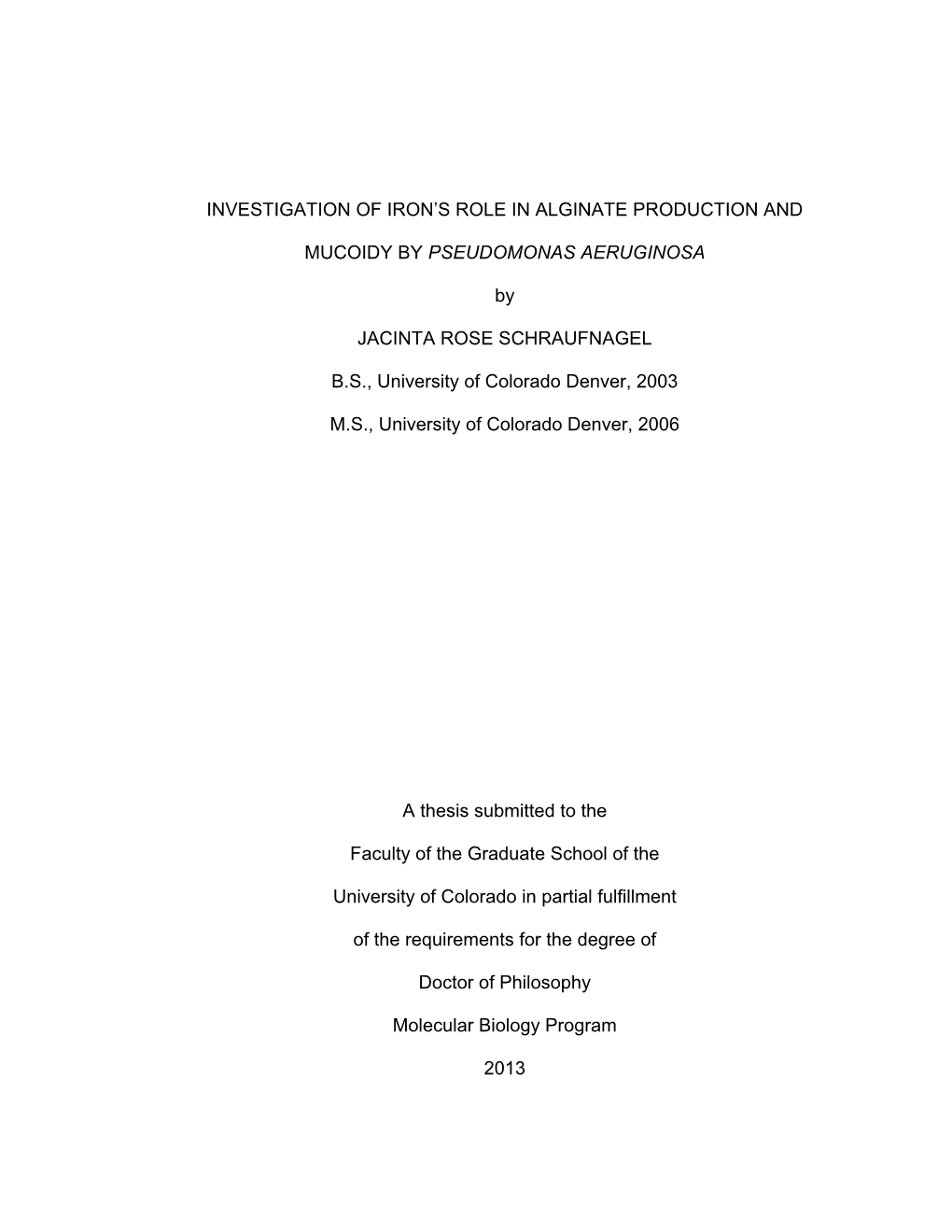 Investigation of Iron's Role in Alginate Production And