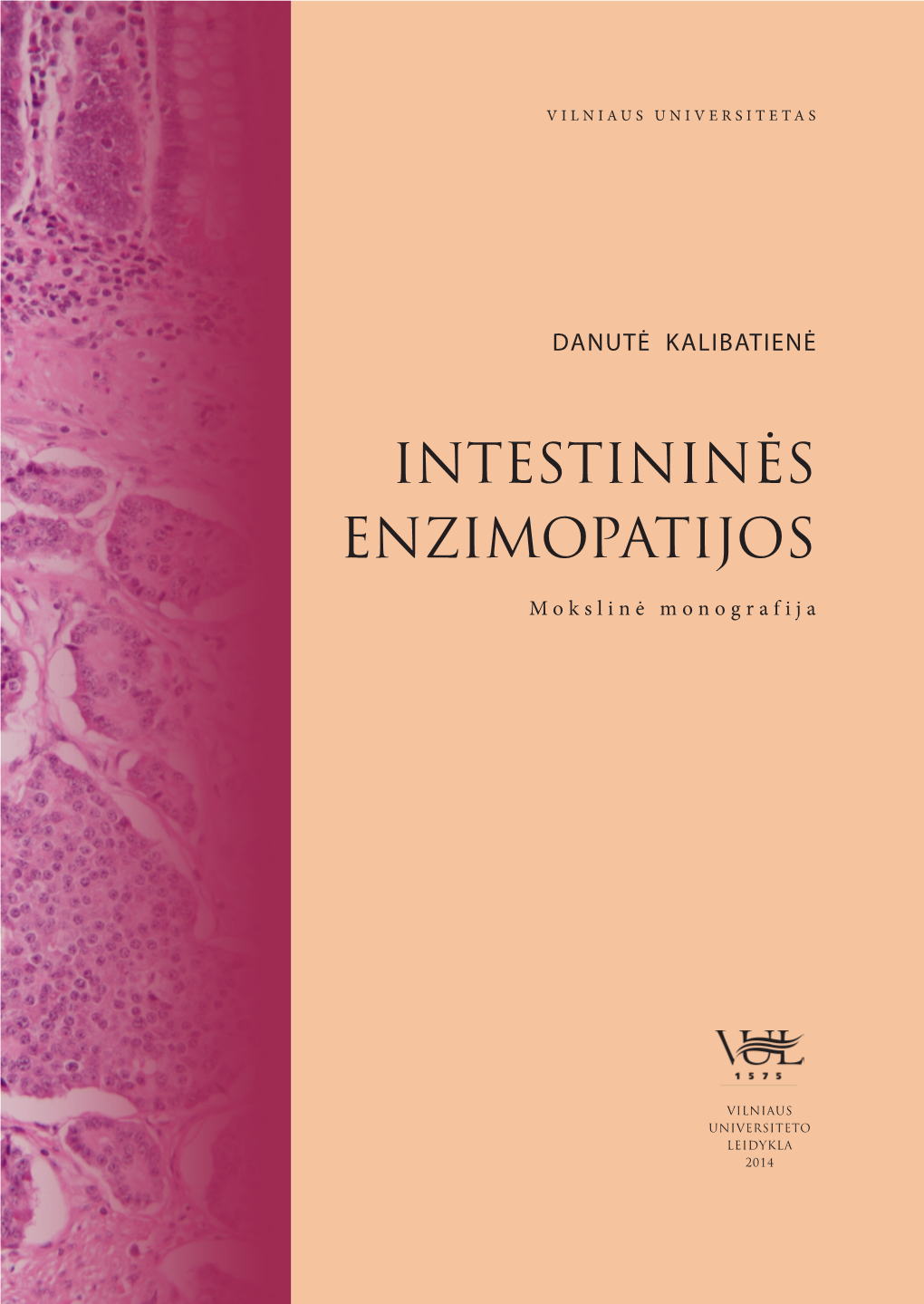 Intestininės Enzimopatijos