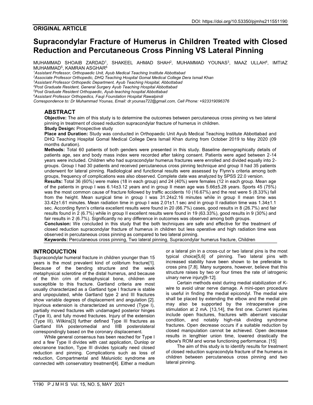 Supracondylar Fracture of Humerus in Children Treated with Closed Reduction and Percutaneous Cross Pinning VS Lateral Pinning