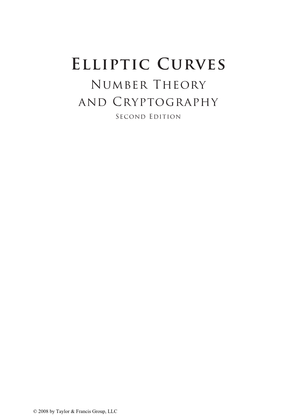 Elliptic Curves: Number Theory and Cryptography