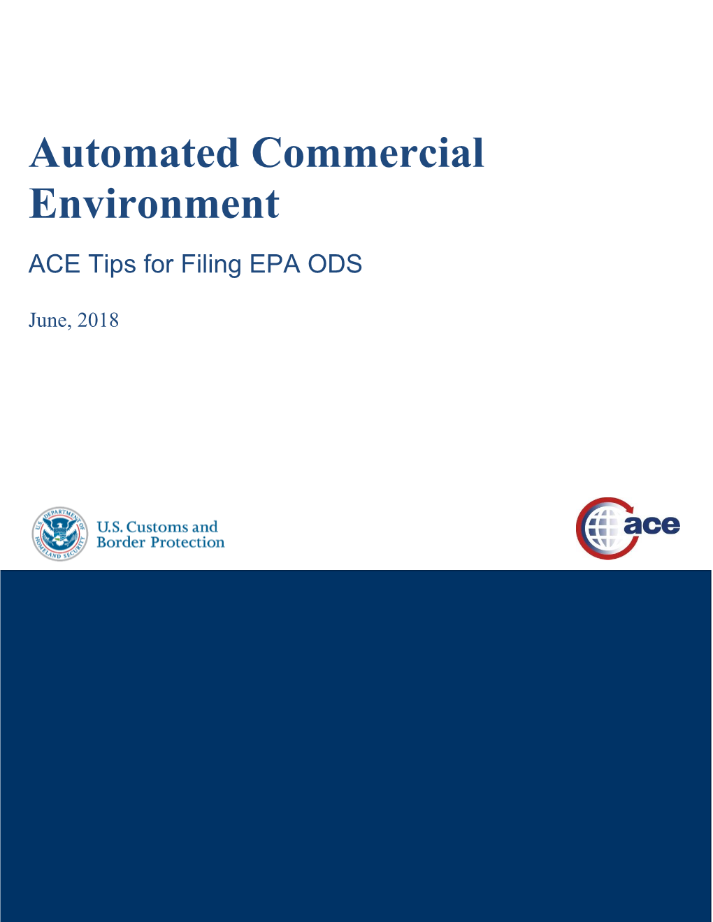 ACE Tips for Filing EPA ODS